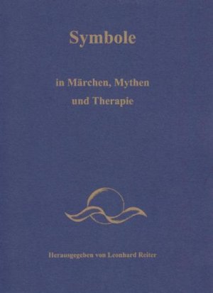 ISBN 9783000258695: Symbole – Symbole in Märchen, Mythen und Therapie