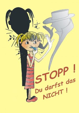 ISBN 9783000280290: Stopp! Du darfst das nicht!