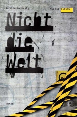 ISBN 9783000328008: Nicht die Welt