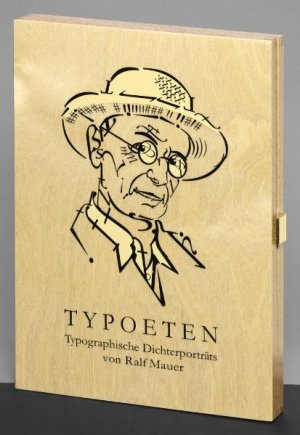 ISBN 9783000353109: Typoeten - Typographische Dichterporträts von Ralf Mauer. Mit Selbstzeugnissen der Schriftsteller zum Satz, zum Druck und zur Gestaltung ihrer Bücher. Herausgegeben und mit einem Nachwort versehen von Claus Lorenzen.