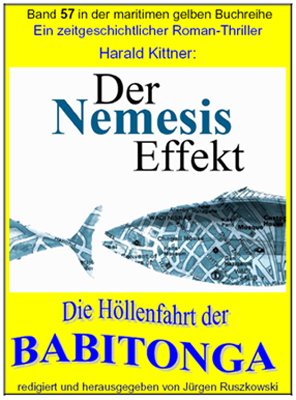 ISBN 9783000355066: Der Némesis Effekt – Die Höllenfahrt der BABITONGA