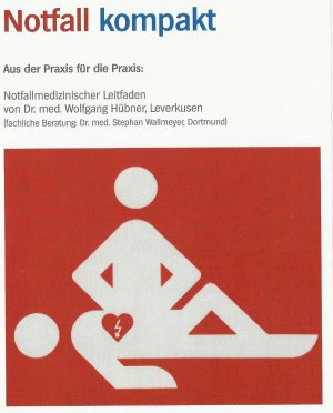 ISBN 9783000374241: Notfall kompakt – Notfallmedizinischer Leitfaden aus der Praxis für die Praxis