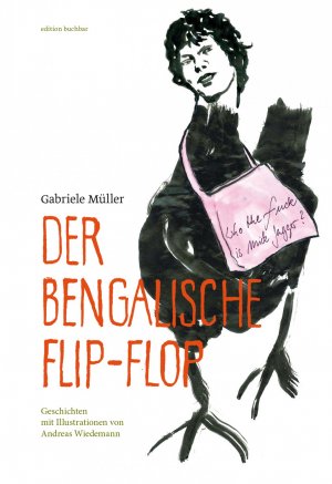 ISBN 9783000422805: Der Bengalische Flip-Flop - Geschichten mit Illustrationen von Andreas Wiedemann