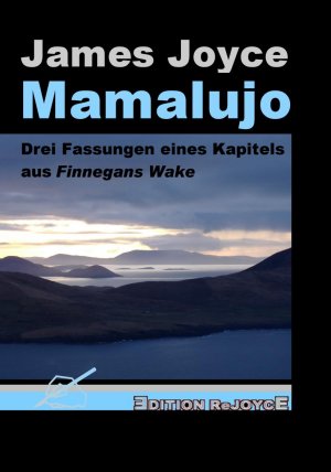 ISBN 9783000476204: Mamalujo - Drei Fassungen eines Kapitels aus Finnegans Wake. Herausgegeben und übersetzt von Friedhelm Rathjen