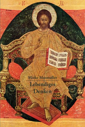 ISBN 9783000488412: Lebendiges Denken - Christus und das menschliche Denken