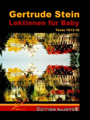 ISBN 9783000545849: Lektionen für Baby - Texte 1913-19