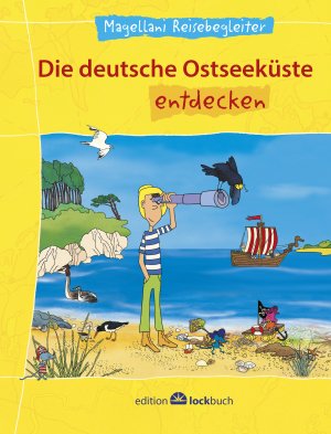 ISBN 9783000561177: Die deutsche Ostseeküste entdecken - Magellani Reisebegleiter