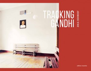 ISBN 9783000626753: Tracking Gandhi