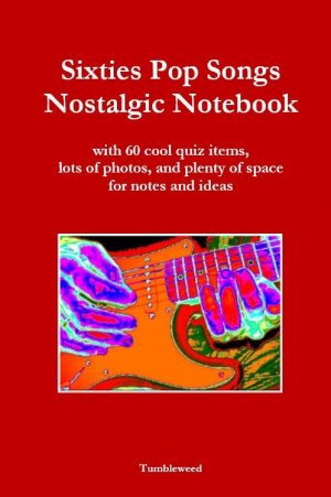 ISBN 9783000637490: Sixties Pop Songs Nostalgic Notebook with 60 cool quiz items, lots of photos & plenty of space for notes & ideas