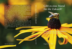 ISBN 9783000638534: Gibt es eine Moral für die Zukunft? - Konzepte für eine Gesellschaftstheorie in moralischer Verantwortung