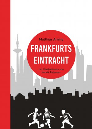 ISBN 9783000664878: Frankfurts Eintracht