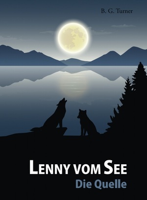 ISBN 9783000702297: Lenny vom See - Die Quelle, Kurzversion