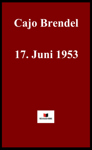 ISBN 9783000761997: 17. Juni 1953