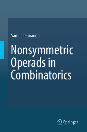 ISBN 9783030020736: Nonsymmetric Operads in Combinatorics