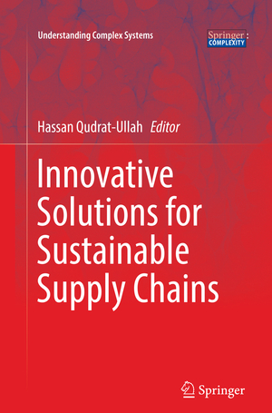 ISBN 9783030068332: Innovative Solutions for Sustainable Supply Chains