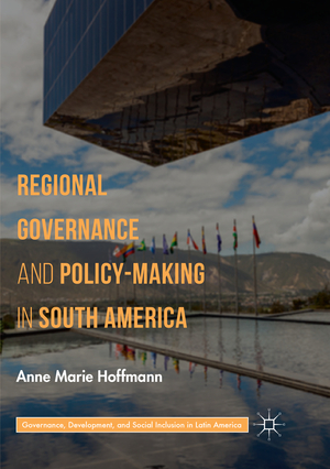 ISBN 9783030074456: Regional Governance and Policy-Making in South America