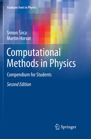 ISBN 9783030087463: Computational Methods in Physics – Compendium for Students