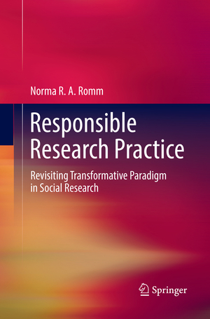 ISBN 9783030089771: Responsible Research Practice – Revisiting Transformative Paradigm in Social Research