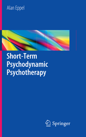 ISBN 9783030091231: Short-Term Psychodynamic Psychotherapy | Alan Eppel | Taschenbuch | Paperback | xviii | Englisch | 2018 | Springer Nature Switzerland | EAN 9783030091231