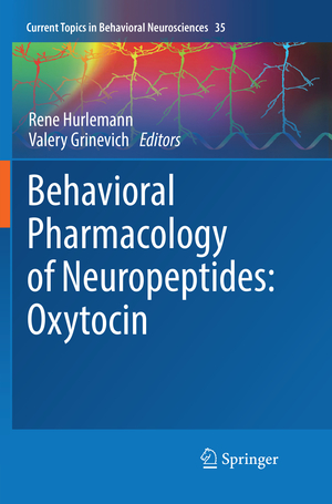 ISBN 9783030097035: Behavioral Pharmacology of Neuropeptides: Oxytocin