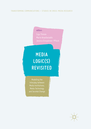 neues Buch – Caja Thimm – Media Logic(s) Revisited