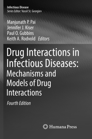 ISBN 9783030101985: Drug Interactions in Infectious Diseases: Mechanisms and Models of Drug Interactions