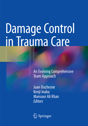 ISBN 9783030102357: Damage Control in Trauma Care