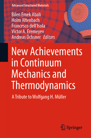 ISBN 9783030133061: New Achievements in Continuum Mechanics and Thermodynamics - A Tribute to Wolfgang H. Müller