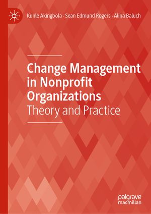 ISBN 9783030147730: Change Management in Nonprofit Organizations - Theory and Practice