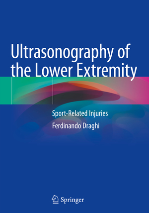 gebrauchtes Buch – Ferdinando Draghi – Ultrasonography of the Lower Extremity – Sport-Related Injuries