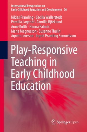 ISBN 9783030159573: Play-Responsive Teaching in Early Childhood Education