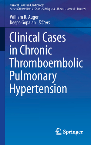 ISBN 9783030173654: Clinical Cases in Chronic Thromboembolic Pulmonary Hypertension