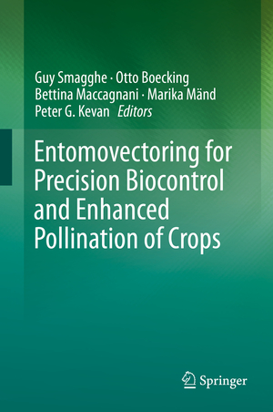 ISBN 9783030189167: Entomovectoring for Precision Biocontrol and Enhanced Pollination of Crops