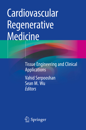 ISBN 9783030200497: Cardiovascular Regenerative Medicine - Tissue Engineering and Clinical Applications