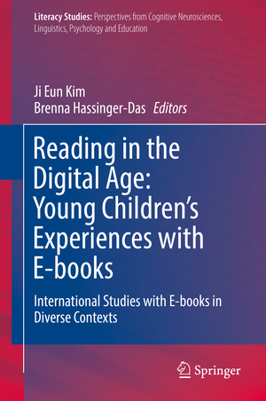 ISBN 9783030200763: Reading in the Digital Age: Young Children’s Experiences with E-books - International Studies with E-books in Diverse Contexts