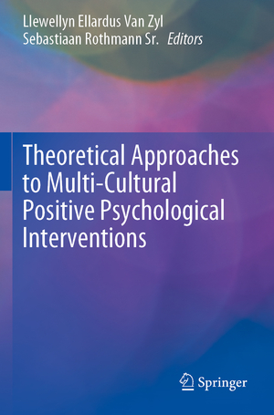 ISBN 9783030205850: Theoretical Approaches to Multi-Cultural Positive Psychological Interventions