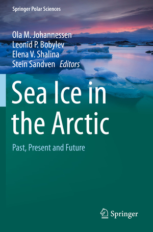 ISBN 9783030213039: Sea Ice in the Arctic – Past, Present and Future