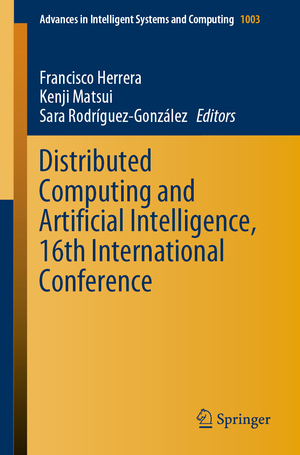 ISBN 9783030238865: Distributed Computing and Artificial Intelligence, 16th International Conference