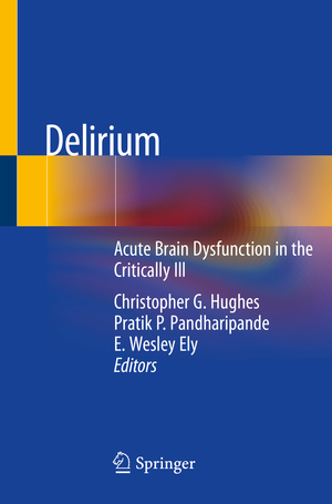 ISBN 9783030257538: Delirium – Acute Brain Dysfunction in the Critically Ill