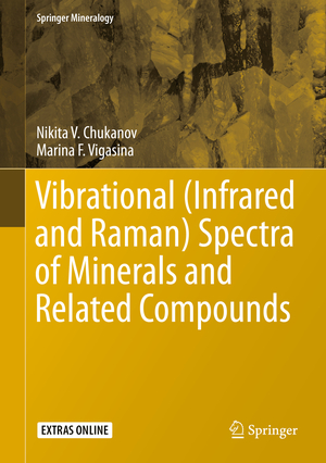 ISBN 9783030268053: Vibrational (Infrared and Raman) Spectra of Minerals and Related Compounds