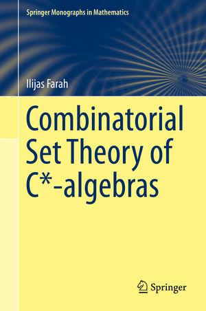 ISBN 9783030270919: Combinatorial Set Theory of C*-algebras