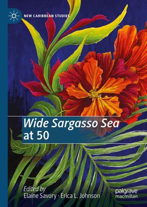 ISBN 9783030282226: Wide Sargasso Sea at 50