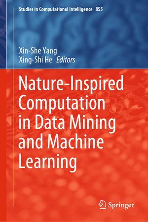 ISBN 9783030285524: Nature-Inspired Computation in Data Mining and Machine Learning