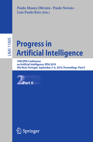 ISBN 9783030302436: Progress in Artificial Intelligence – 19th EPIA Conference on Artificial Intelligence, EPIA 2019, Vila Real, Portugal, September 3–6, 2019, Proceedings, Part II