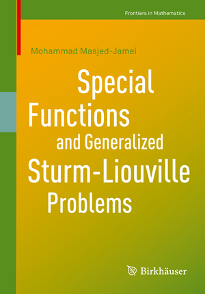 ISBN 9783030328191: Special Functions and Generalized Sturm-Liouville Problems