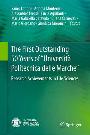 ISBN 9783030338312: The First Outstanding 50 Years of “Università Politecnica delle Marche” – Research Achievements in Life Sciences