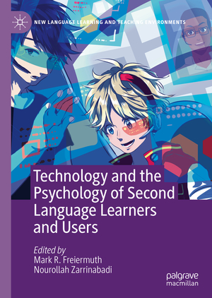 ISBN 9783030342111: Technology and the Psychology of Second Language Learners and Users