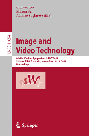 ISBN 9783030348786: Image and Video Technology - 9th Pacific-Rim Symposium, PSIVT 2019, Sydney, NSW, Australia, November 18–22, 2019, Proceedings