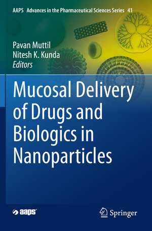 ISBN 9783030359126: Mucosal Delivery of Drugs and Biologics in Nanoparticles