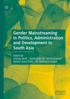 ISBN 9783030360115: Gender Mainstreaming in Politics, Administration and Development in South Asia